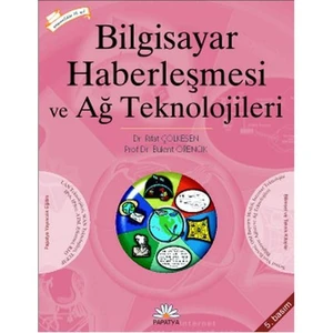 Bilgisayar Haberleşmesi ve Ağ Teknolojisi - Rifat Çölkesen