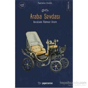 Araba Sevdası - Recaizade Mahmut Ekrem