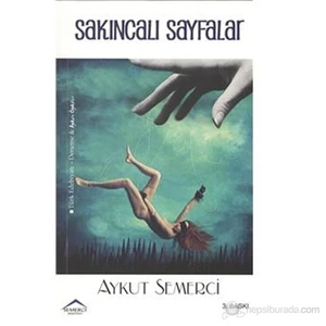 Sakıncalı Sayfalar-Aykut Semerci