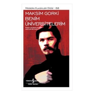 Benim Üniversitelerim - Maksim Gorki