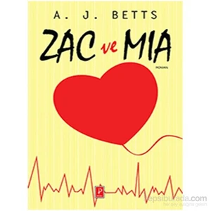 Zac ve Mia - A. J. Betts