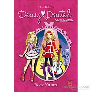 Deniz Dantel, Rock Yıldızı-Elena Peduzzi