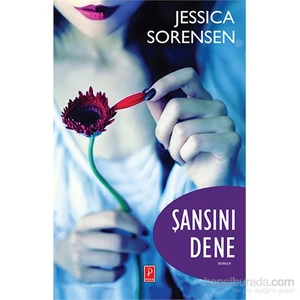 Şansını Dene-Jessica Sorensen
