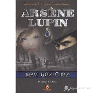 Arsene Lupin Mavi Gözlü Kız-Maurice Leblanc