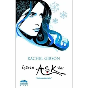 İçinde Aşk Var - Rachel Gibson