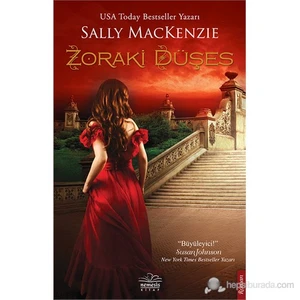 Zoraki Düşes - Sally Mackenzie