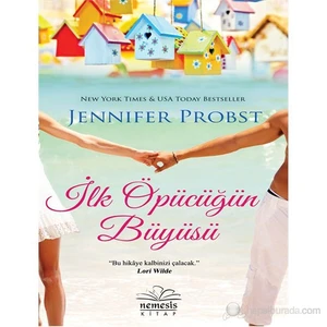 İlk Öpücüğün Büyüsü - Jennifer Proverbs