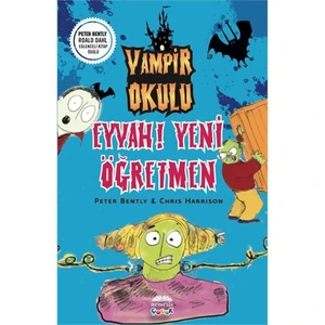 Vampir Okulu - Eyvah! Yeni Öğretmen - Chris Harrison