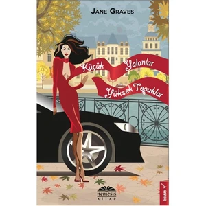 Küçük Yalanlar Yüksek Topuklar - Jane Graves