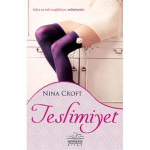 Teslimiyet - Nina Croft