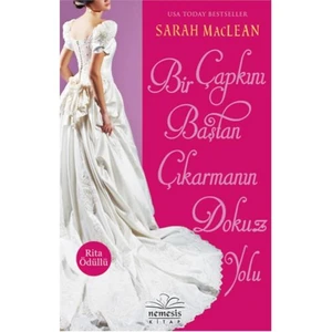 Bir Çapkını Baştan Çıkarmanın Dokuz Yolu - Sarah Maclean