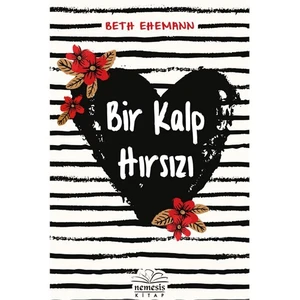Bir Kalp Hırsızı - Beth Ehemann