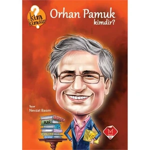 Kim Kimdir Serisi: Orhan Pamuk Kimdir-Nevzat Basım