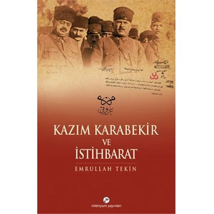 Kazım Karabekir ve İstihbarat