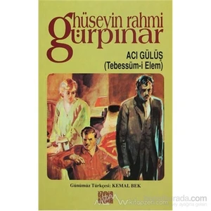 Acı Gülüş-Hüseyin Rahmi Gürpınar
