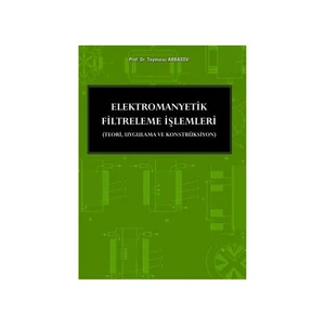 Elektromanyetik Filtreleme İşlemleri