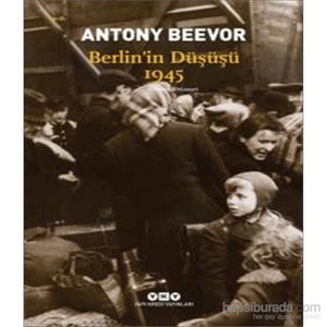 Berlin’İn Düşüşü 1945-Antony Beevor