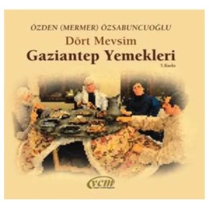 Dört Mevsim Gaziantep Yemekleri