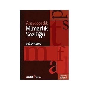 Ansiklopedik Mimarlık Sözlüğü - Doğan Hasol