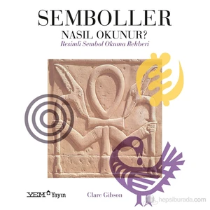 Semboller Nasıl Okunur? Resimli Sembol Okuma Rehberi - Clare Gibson