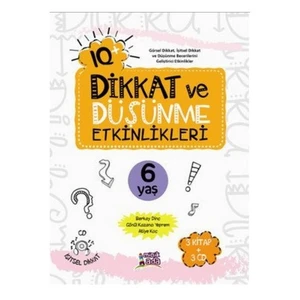 Iq+ Dikkat Ve Düşünme Etkinlikleri 6 Yaş - Atiye Koç