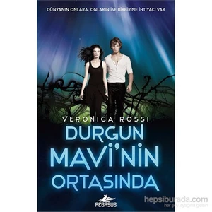 Durgun Mavi'nin Ortasında - Veronica Rossi