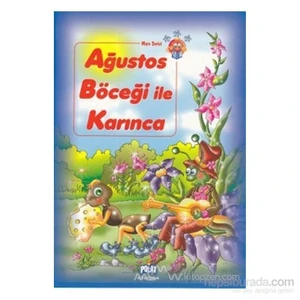 Ağustos Böceği İle Karınca