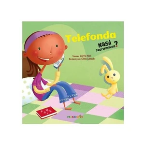 Nasıl Davranmalıyız-5 : Telefonda