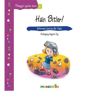 Pedagojik Öyküler - 11 - Hain Bitler-Ayşen Oy