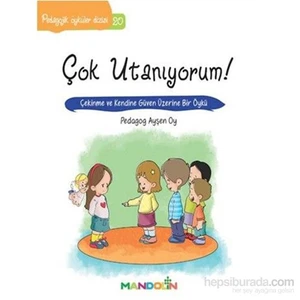 Pedagojik Öyküler Dizisi 20 Çok Utanıyorum - Ayşen Oy