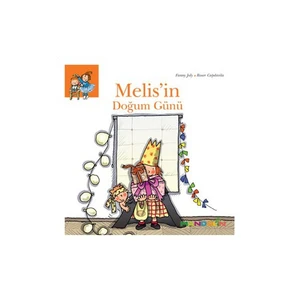 Melis’in Doğum Günü