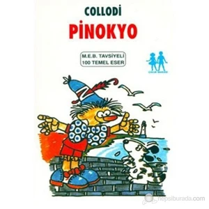 Pinokyo (100 Temel Eser)-Carlo Collodi