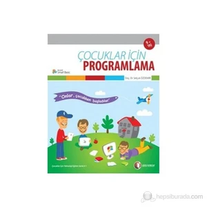 Çocuklar İçin Programlama - Selçuk Özdemir