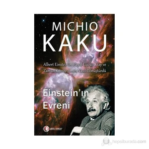 Einstein'ın Evreni - Michio Kaku