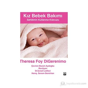 Kız Bebek Bakımı – Sahibinin Kullanma Kılavuzu