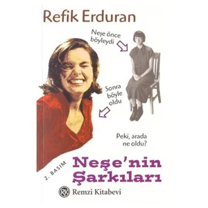 Neşe'nin Şarkıları - Refik Erduran