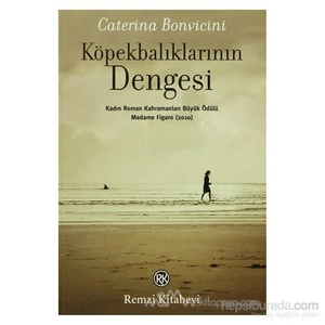 Köpekbalıklarının Dengesi - Caterina Bonvicini