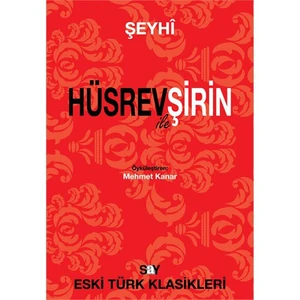 Hüsrev ile Şirin - Şeyhi