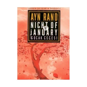 16 Ocak Gecesi-Ayn Rand