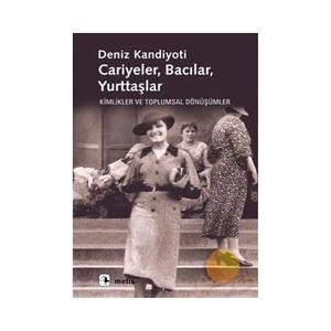 Cariyeler, Bacılar,Yurttaşlar