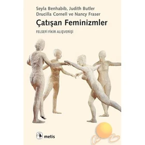 Çatışan Feminizmler
