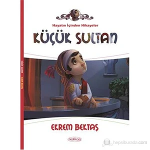 Küçük Sultan-Ekrem Bektaş