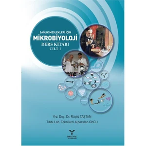 Sağlık Meslekleri İçin Mikrobiyoloji 1-Alparslan Okcu