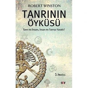 Tanrının Öyküsü - Tanrı mı İnsanı İnsan mı Tanrıyı Yarattı? - Robert Winston
