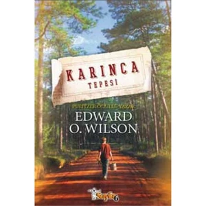 Karınca Tepesi - Edward O. Wilson
