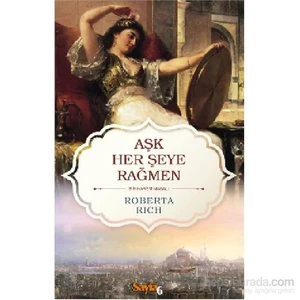 Aşk Her Şeye Rağmen-Roberta Rich