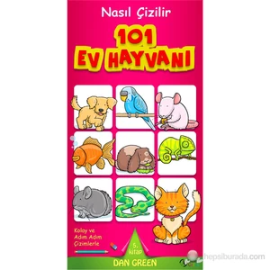 Nasıl Çizilir 101 Ev Hayvanı-Dan Green