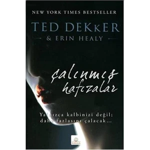 Çalınmış Hafızalar-Ted Dekker