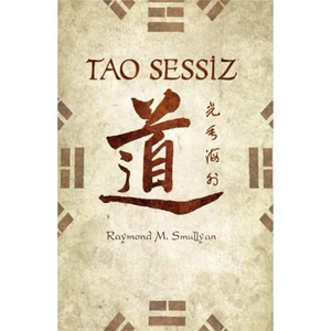 TAO SESSİZ (CİLTLİ)