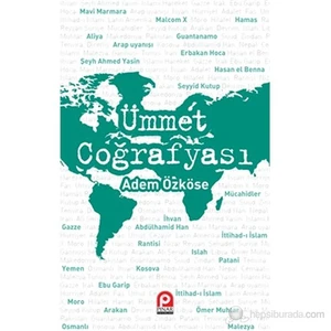 Ümmet Coğrafyası-Adem Özköse
